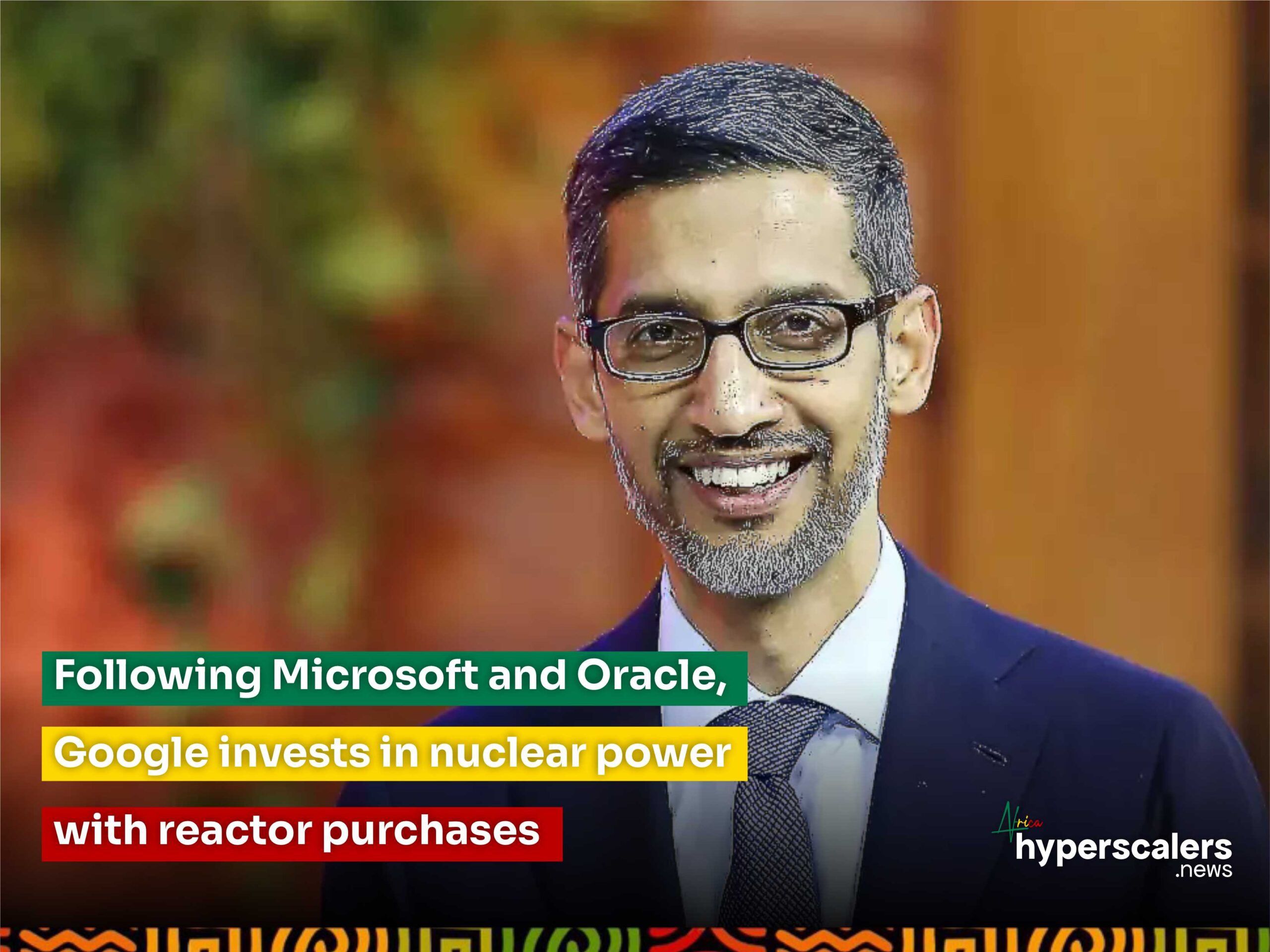 You are currently viewing Following Microsoft and Oracle, Google invests in nuclear power with reactor purchases