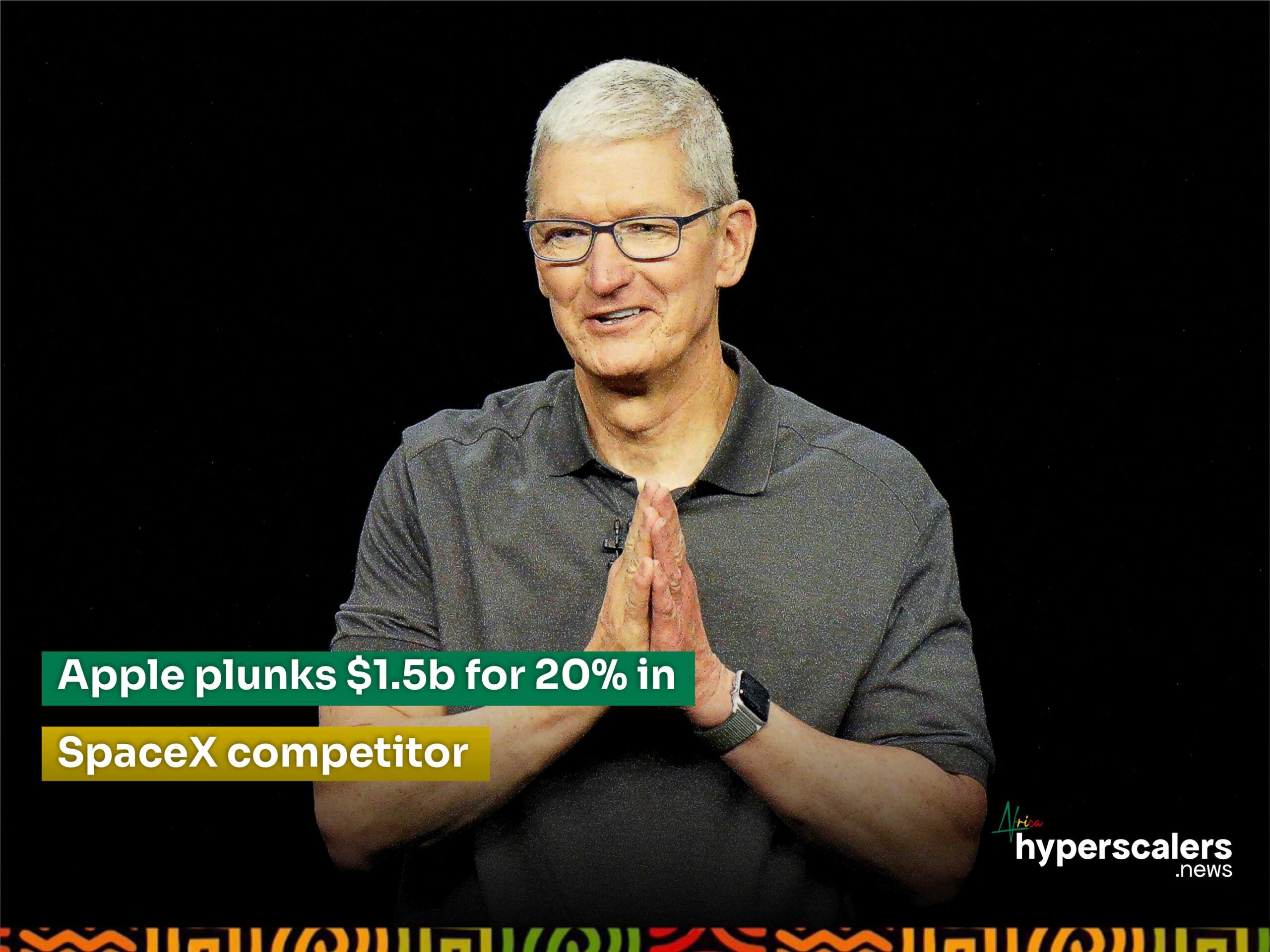 You are currently viewing Apple plunks $1.5b for 20% in SpaceX competitor