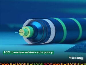 Read more about the article FCC to review subsea cable policy