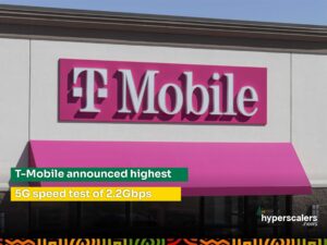 Read more about the article T-Mobile announced highest 5G speed test of 2.2Gbps