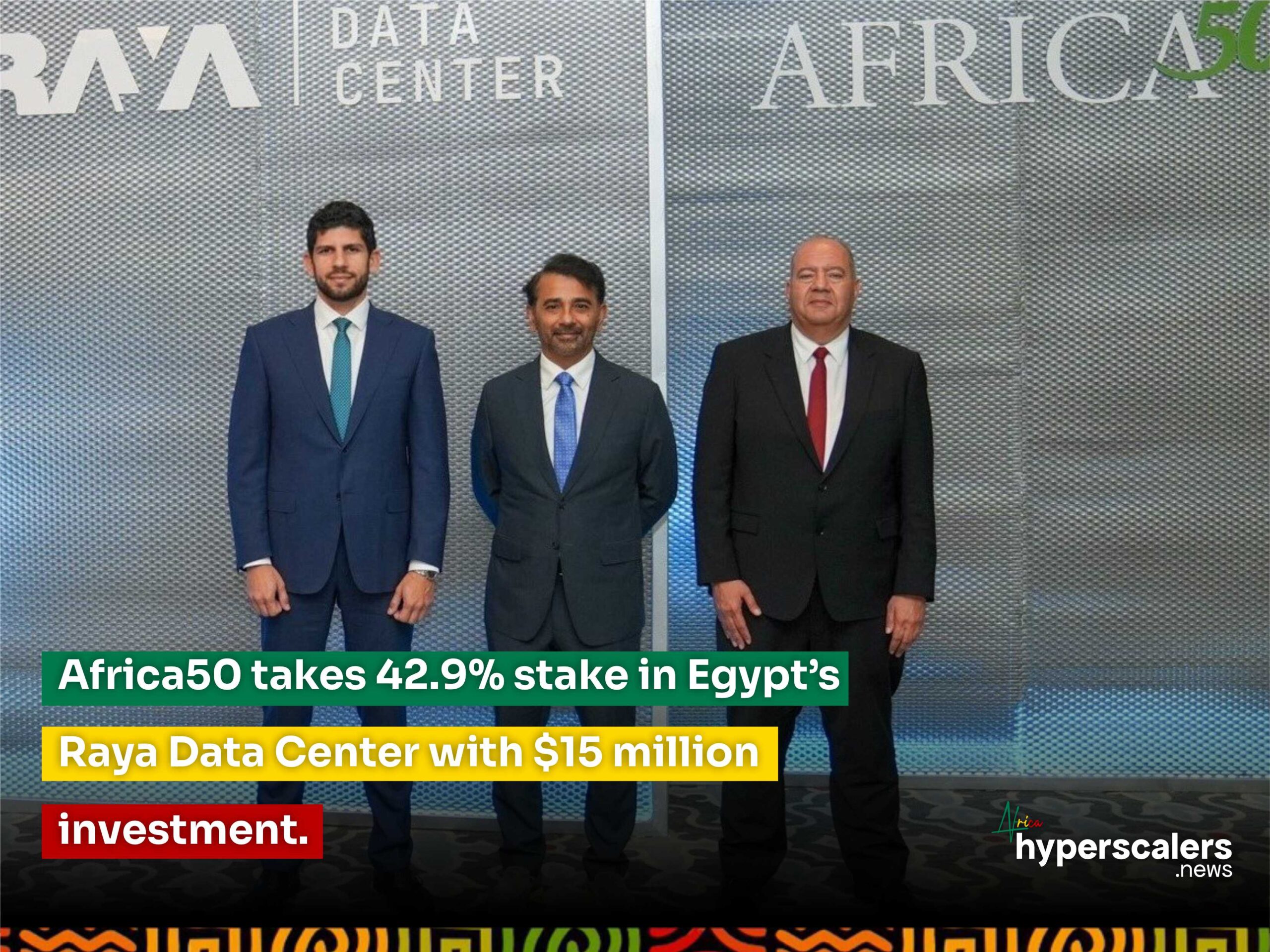 You are currently viewing Africa50 takes 42.9% stake in Egypt’s Raya Data Center with $15 million investment