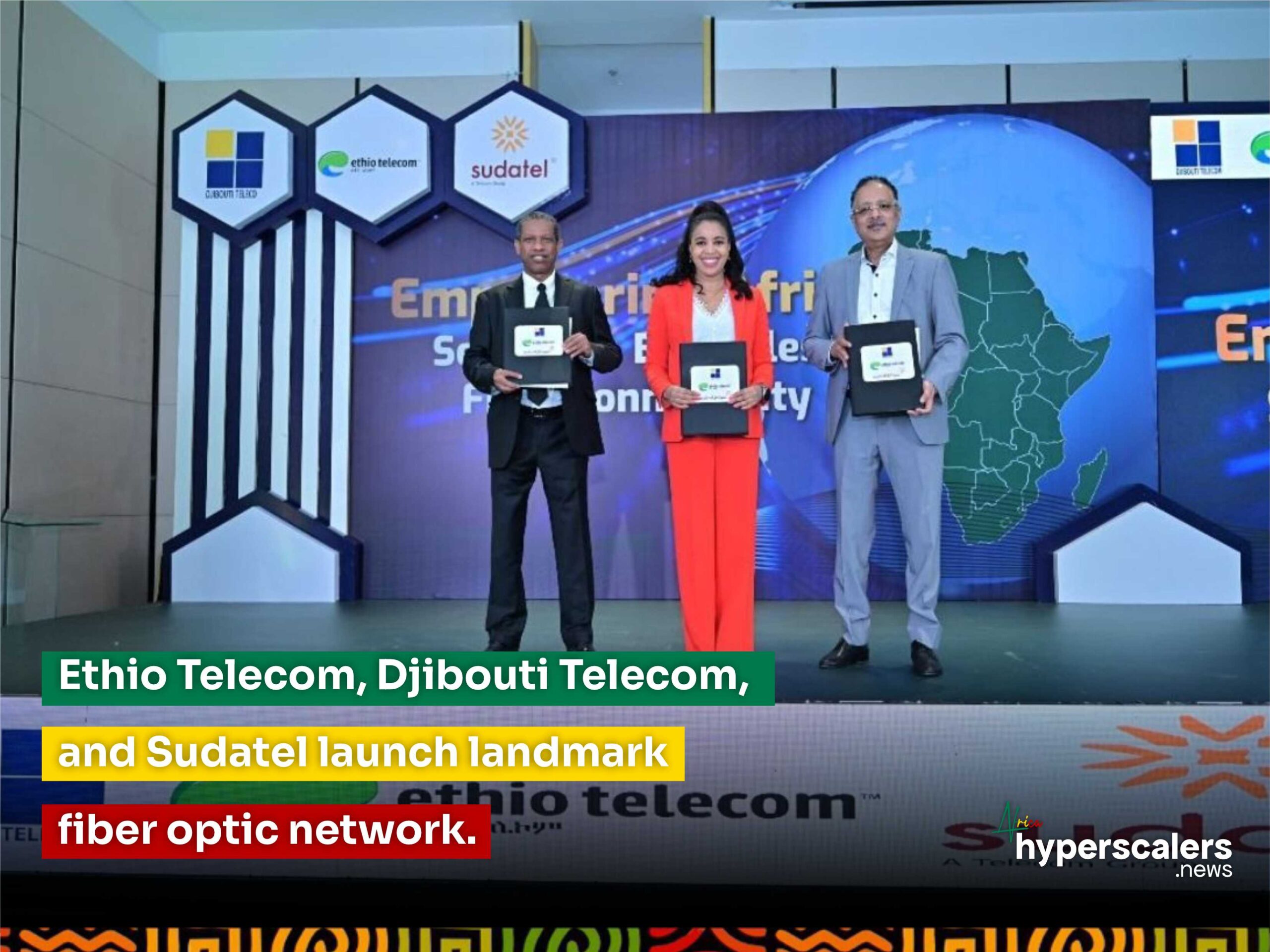 You are currently viewing Ethio Telecom, Djibouti Telecom, and Sudatel launch landmark fiber optic network.