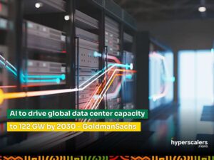 Read more about the article AI to drive global data center capacity to 122 GW by 2030 – GoldmanSachs.