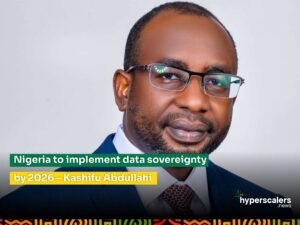 Read more about the article Nigeria to implement data sovereignty by 2026 – Kashifu Abdullahi