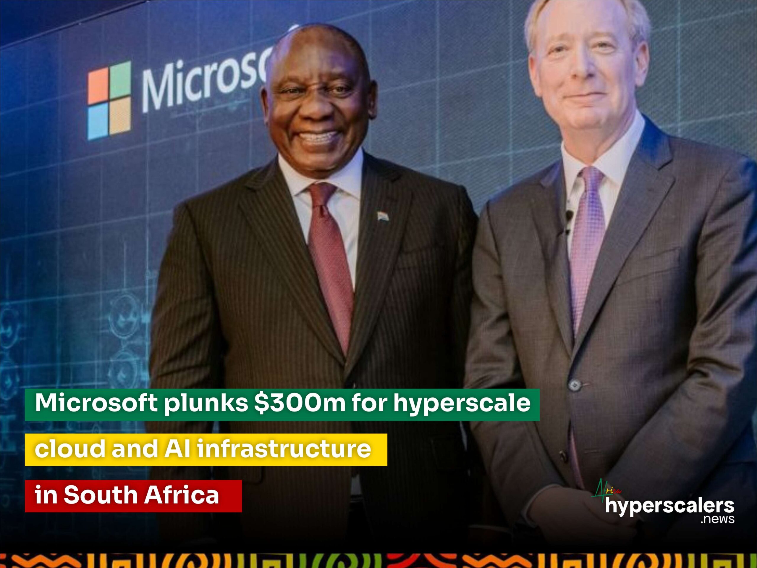 You are currently viewing Microsoft plunks $300m for hyperscale cloud and AI infrastructure in South Africa.