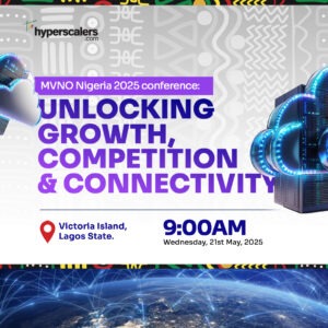Read more about the article From licenses to impact: MVNO Nigeria 2025 session set to drive market execution.