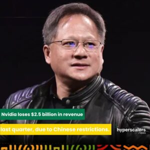 Read more about the article Nvidia loses $2.5 billion in revenue last quarter, due to Chinese restrictions.