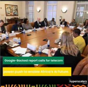 Read more about the article Google-backed report calls for telecom, power push to enable Africa’s AI future.