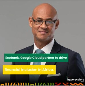 Read more about the article Ecobank, Google Cloud partner to drive financial inclusion in Africa.