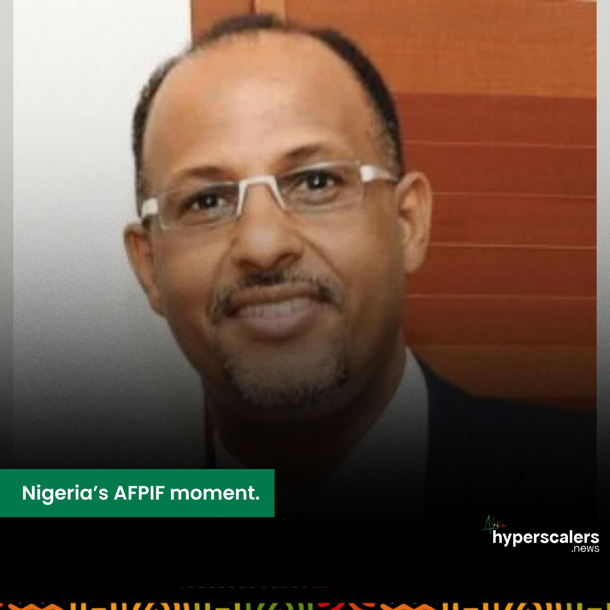 You are currently viewing Nigeria’s AFPIF moment.