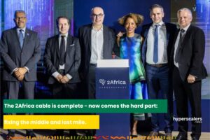 Read more about the article The 2Africa cable is complete – now comes the hard part: fixing the middle and last mile.
