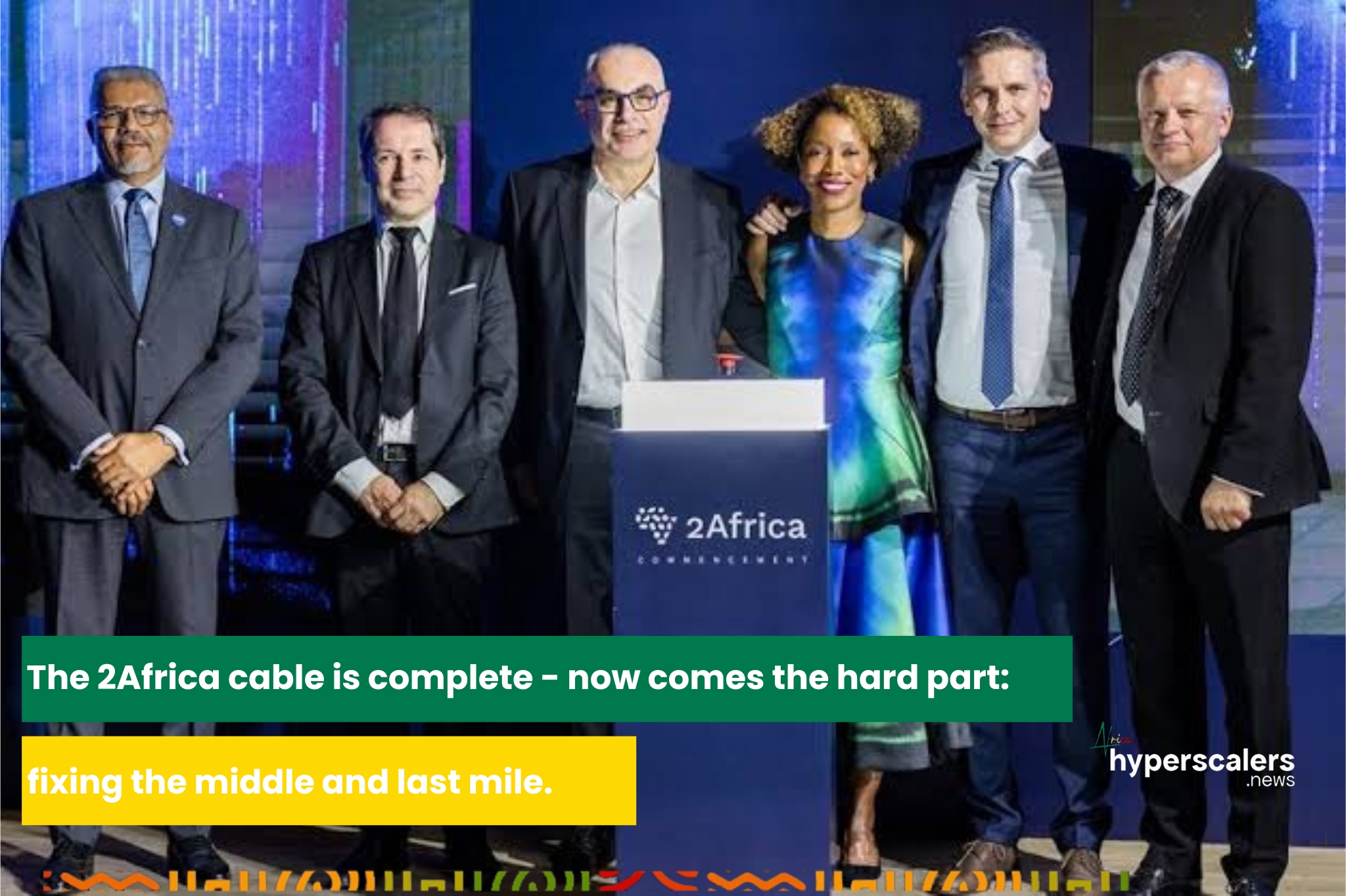 You are currently viewing The 2Africa cable is complete – now comes the hard part: fixing the middle and last mile.