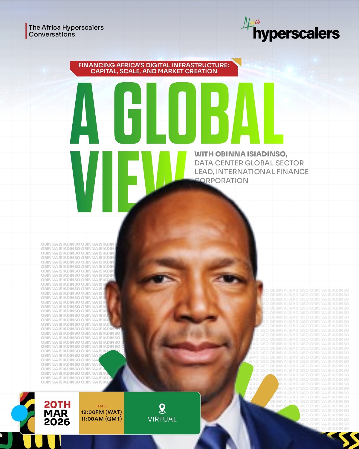 You are currently viewing IFC’s Obinna Isiadinso joins Africa Hyperscalers Global View session on financing digital infrastructure